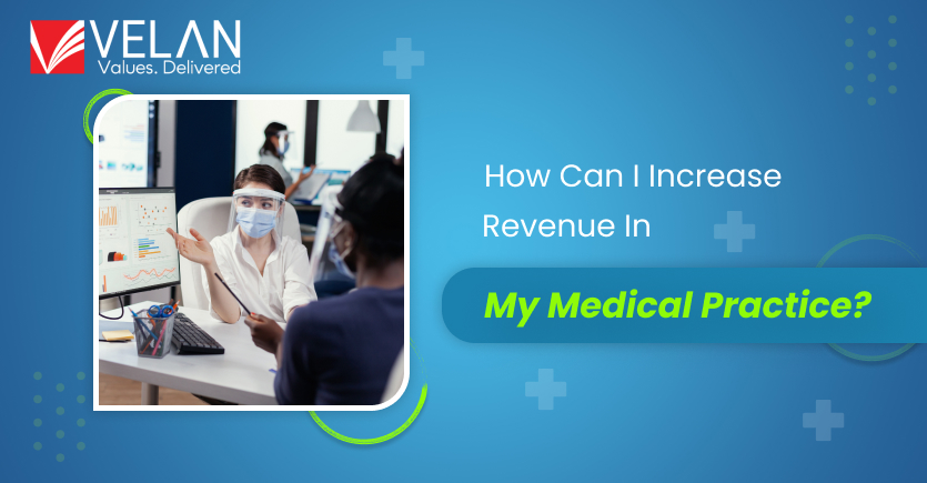 increase revenue in medical practice
