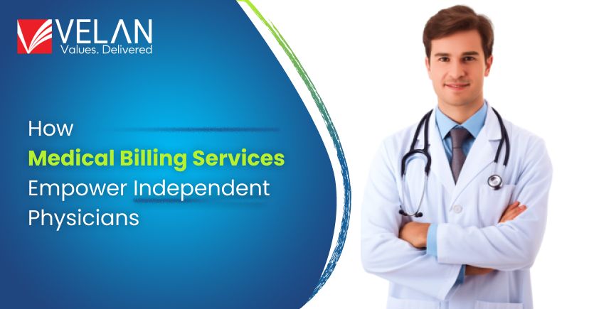 Medical Billing Services for Independent Physicians