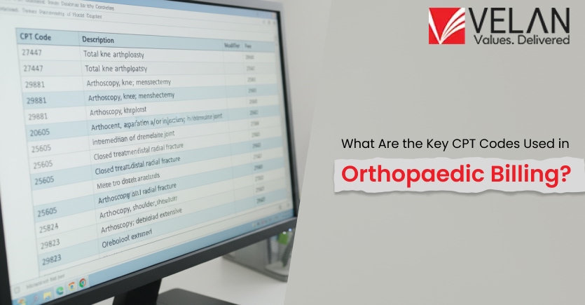 Key CPT Codes for Orthopaedic Billing: Complete Guide